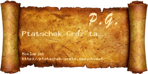 Ptatschek Gréta névjegykártya